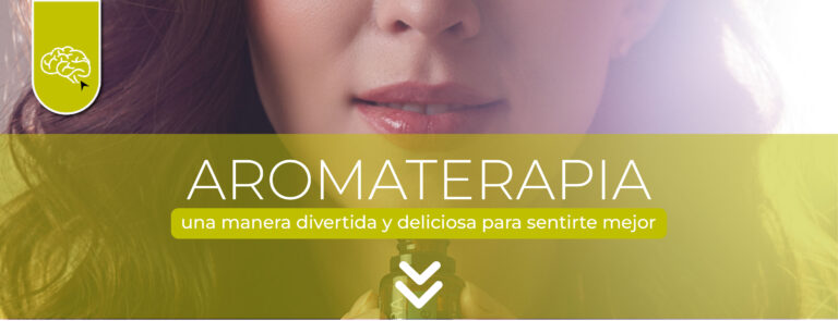 ¡Aromaterapia, una manera divertida y deliciosa para sentirte mejor!