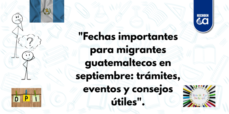 Fechas importantes para migrantes