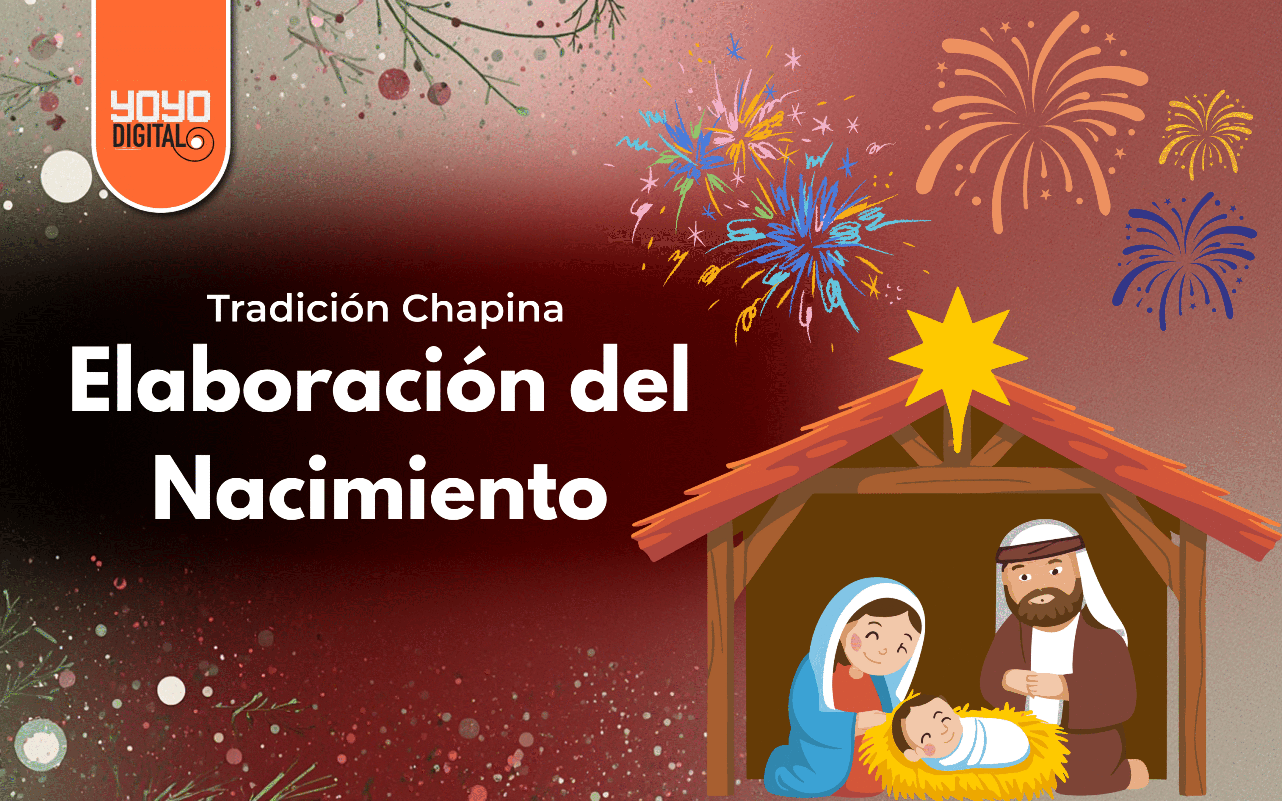 Tradición Chapina – Elaboración de nacimientos