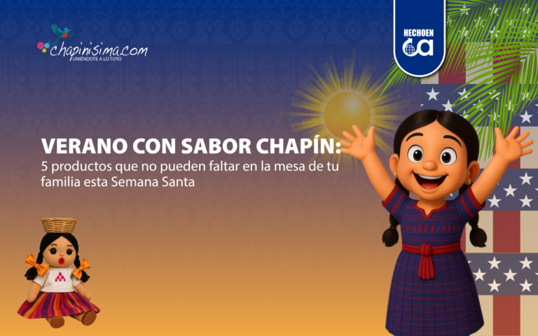 Verano con sabor chapín: 5 productos que no pueden faltar en la mesa de tu familia esta Semana Santa 