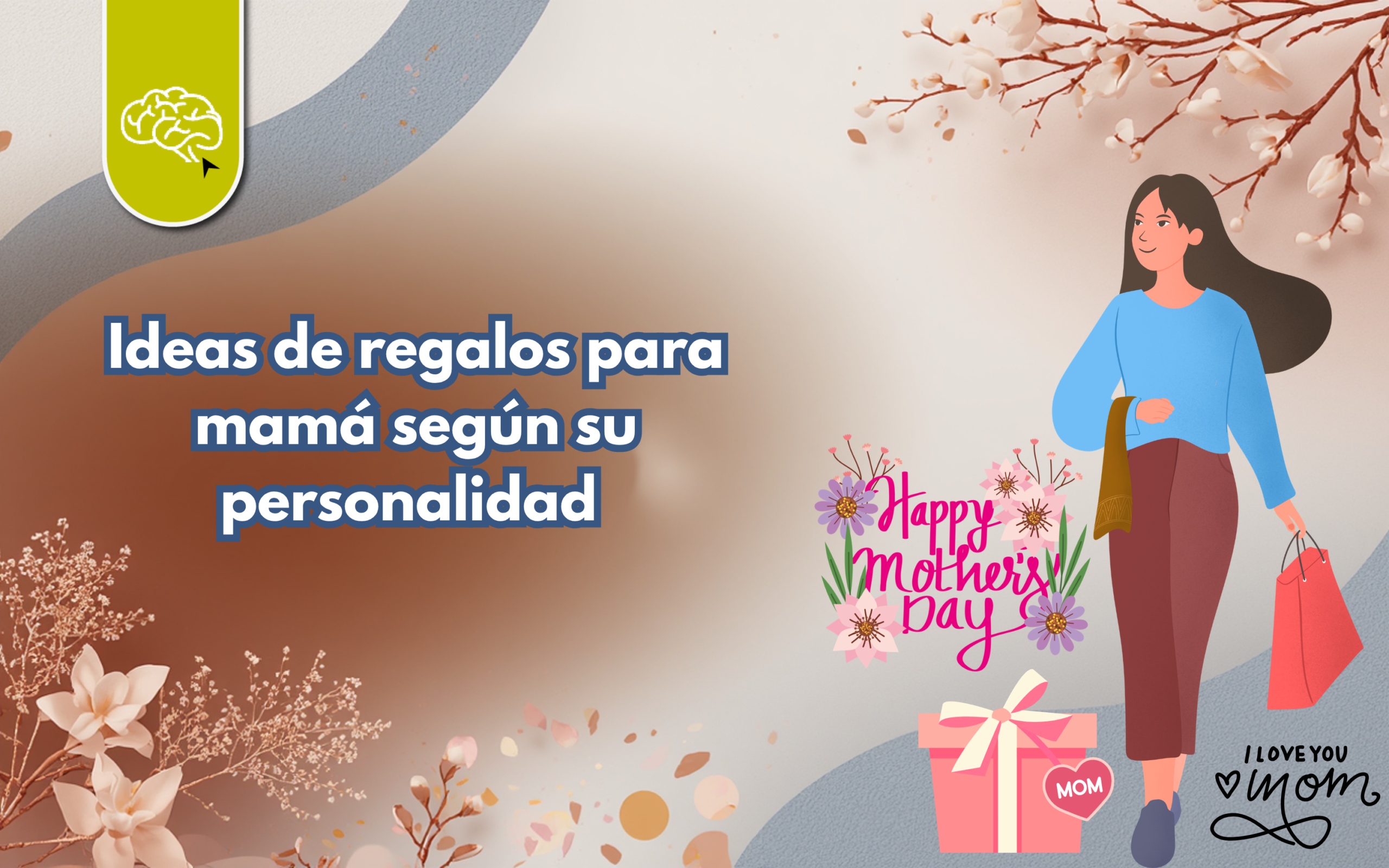 ​​Ideas de regalos para mamá según su personalidad ​
