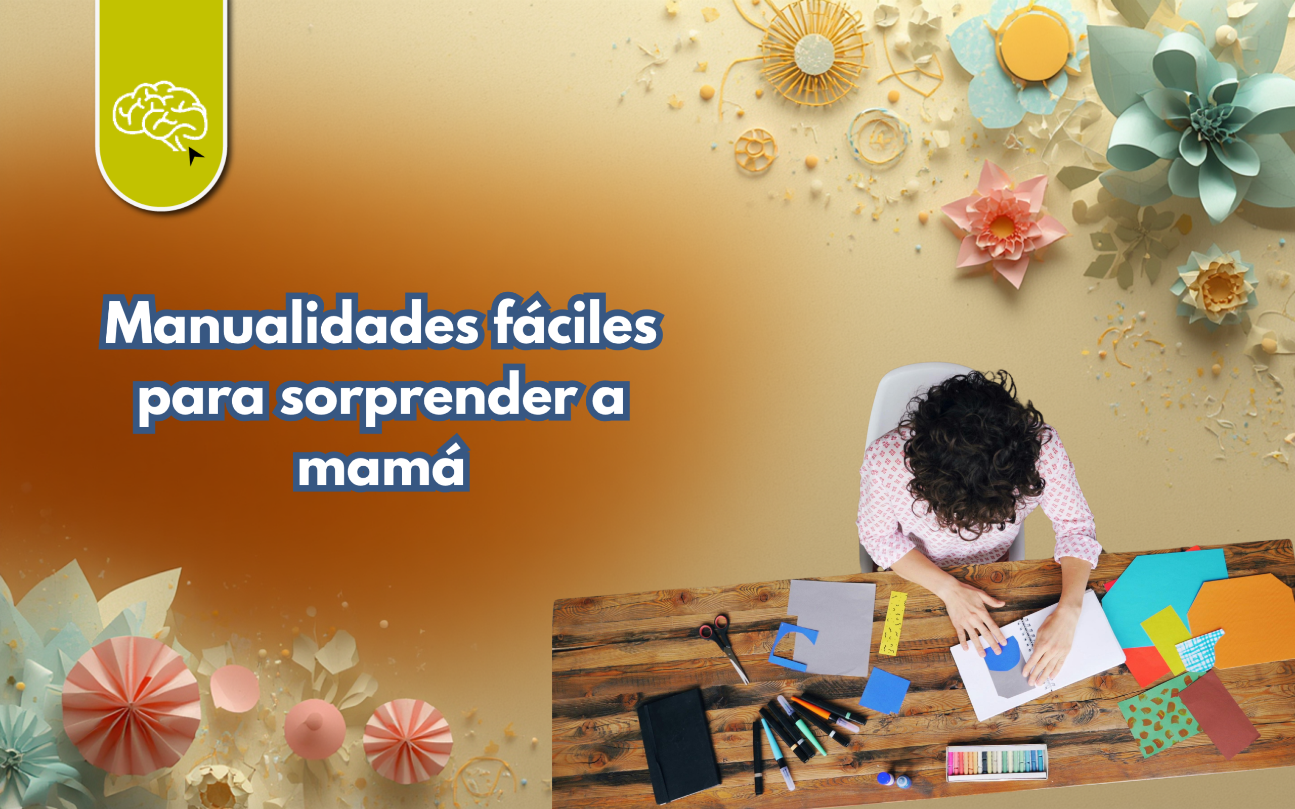 Manualidades fáciles para sorprender a mamá