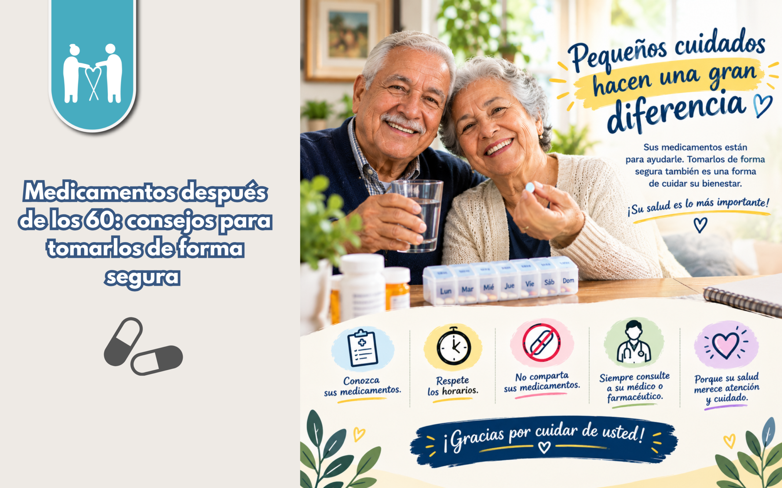 Medicamentos después de los 60: consejos para tomarlos de forma segura 💊